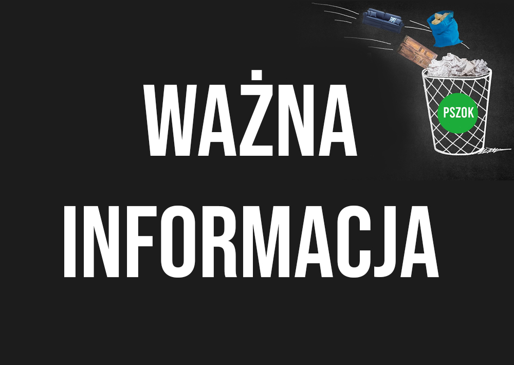 PSZOK ważna informacja