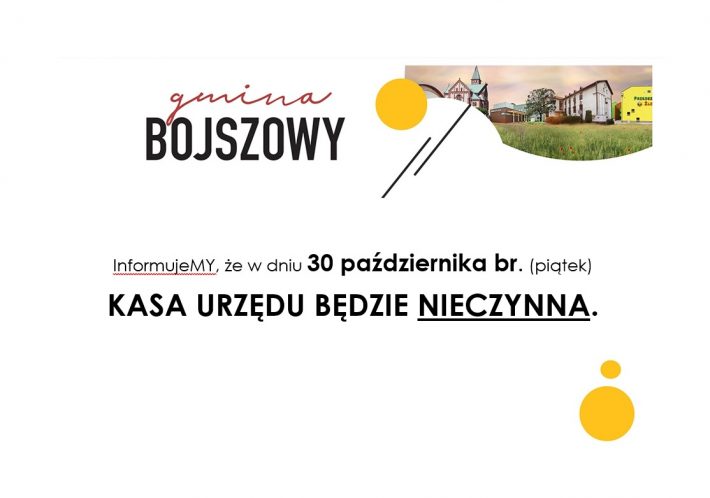 Informacja o nieczynnej kasie urzędu w dn. 30.10
