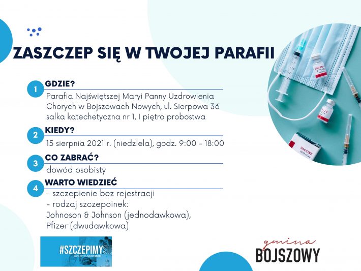 mobilny punkt szczepień 15 sierpnia w Bojszowach Nowych w kościele
