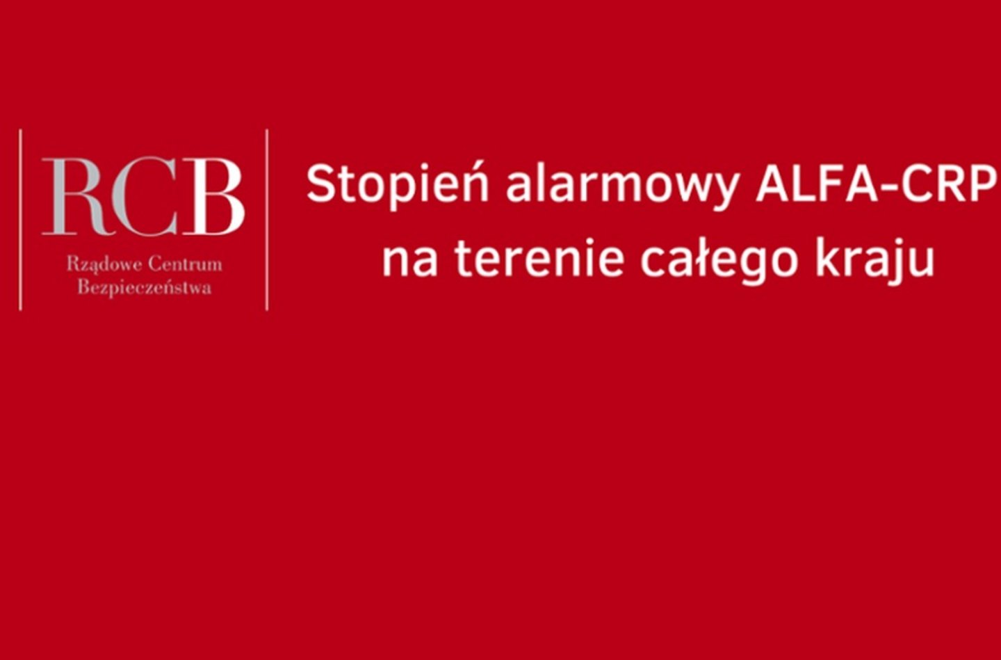 grafika na czerwonym tle z napisem STOPIEŃ ALARMOWY ALFA CRP na terenie całego kraju