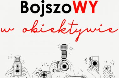 Konkurs Bojszowy w obiektywie i nie tylko