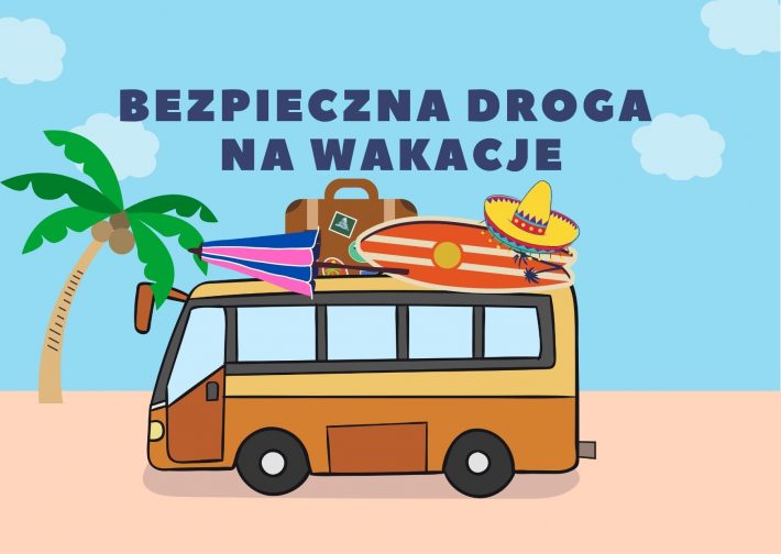 Bezpieczna droga na wakacje - autokar załadowany do podróży na wakacje